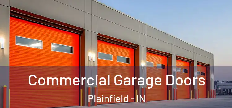  Commercial Garage Doors Plainfield - IN