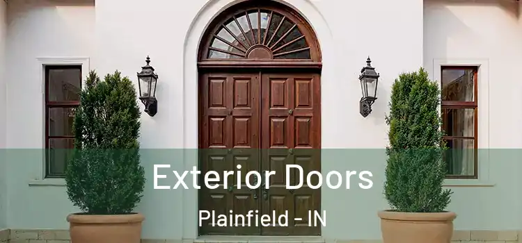 Exterior Doors Plainfield - IN