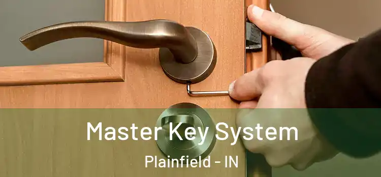 Master Key System Plainfield - IN