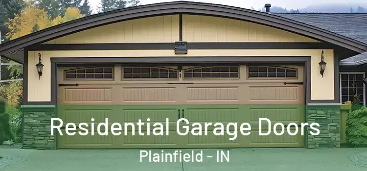  Residential Garage Doors Plainfield - IN